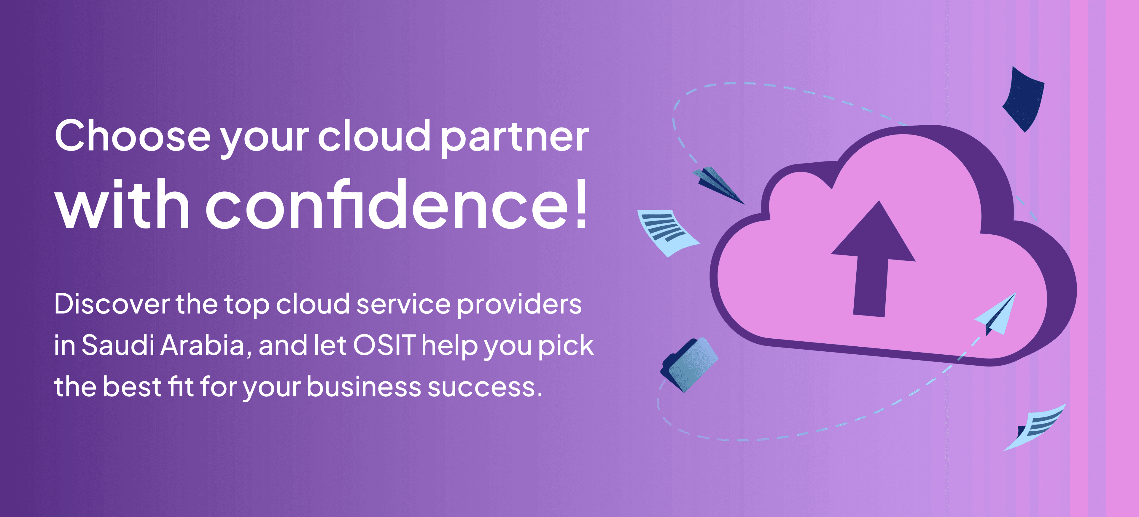 Top Cloud Service Providers in Saudi Arabia | OSIT