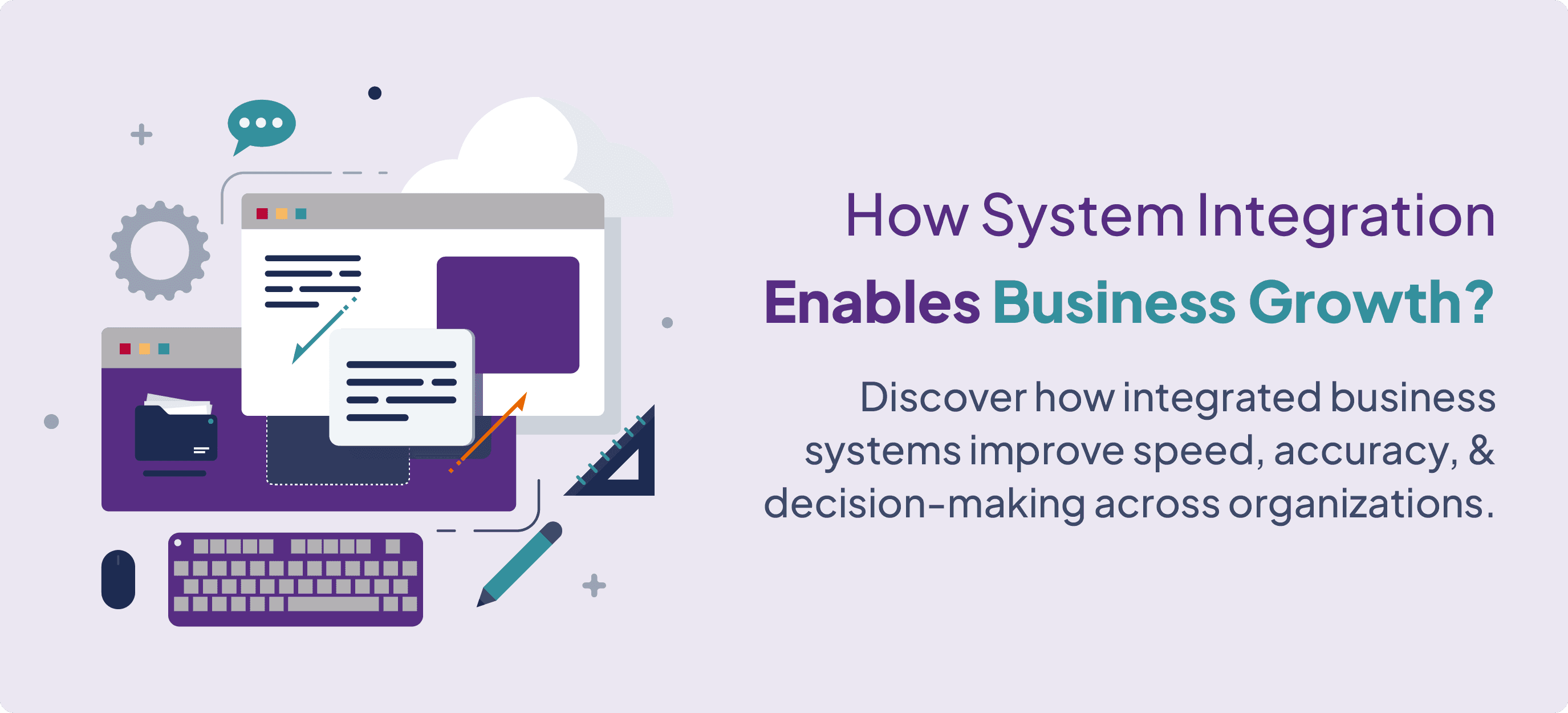 How System Integration Enables Business Growth 