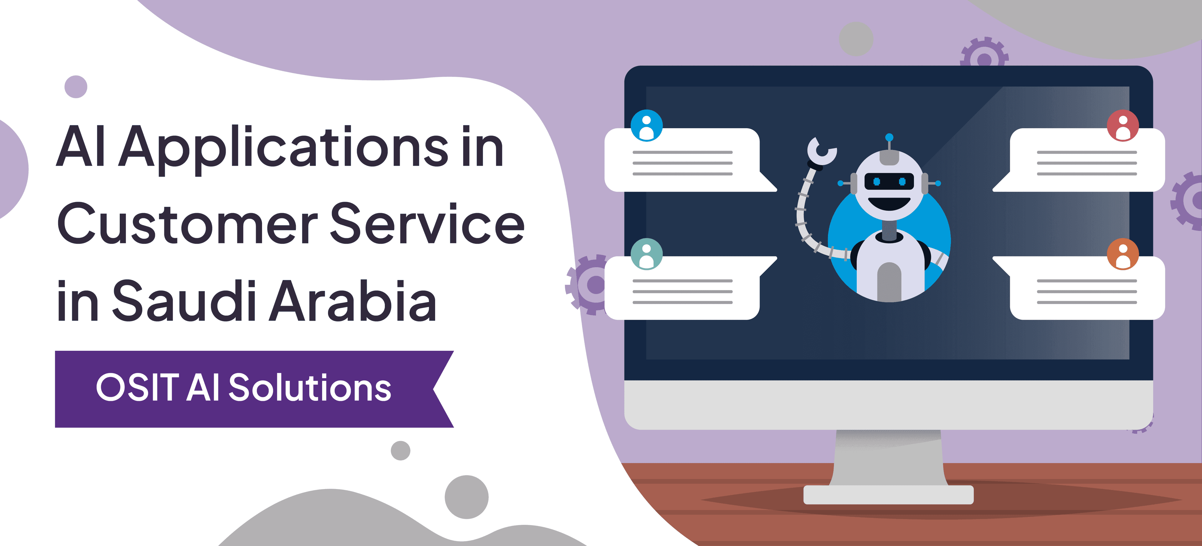 AI Applications in Customer Service in Saudi Arabia | OSIT AI Solutions